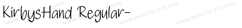 KirbysHand Regular字体转换
